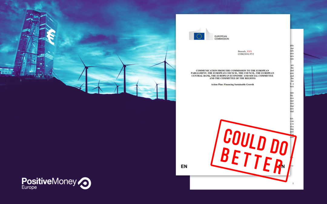 European Commission’s action plan on sustainable finance does not match urgency
