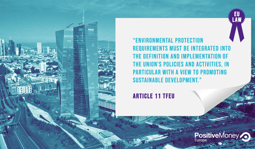 Why the ECB has a legal obligation to account for environmental protection