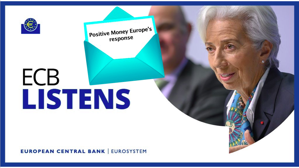 Positive Money Europe’s response to the ‘ECB Listens’ survey