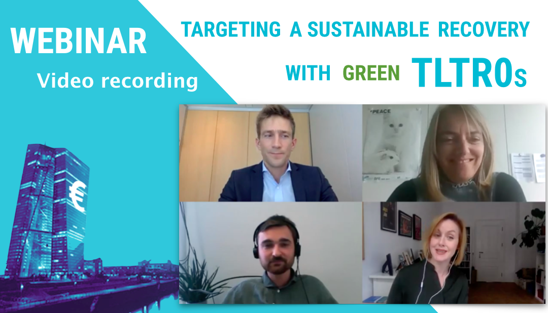 Webinar: Targeting a Sustainable Recovery with Green TLTROs