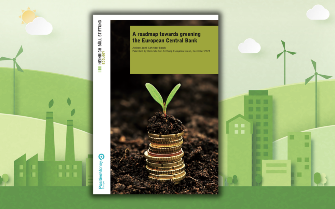 New report: A roadmap towards greening the ECB
